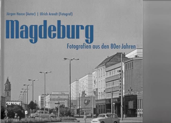 Fotos aus den 80er Magdeburg